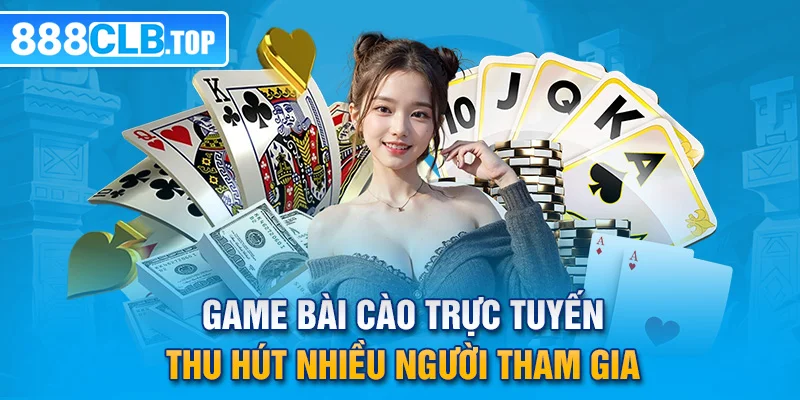 Game bài cào trực tuyến thu hút nhiều người tham gia